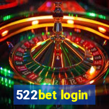 522bet login